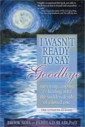【预售】I Wasn't Ready to Say Goodbye: Surviving, Coping and