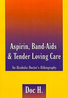 【预售】Aspirin, Band-Aids & Tender Loving Care: An