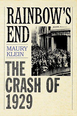 【预售】Rainbow's End: The Crash of 1929