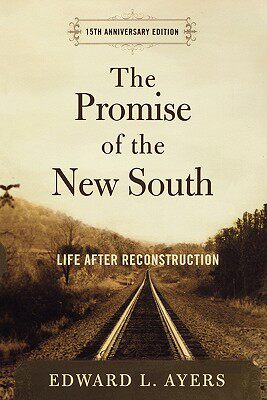 【预售】The Promise of the New South: Life After