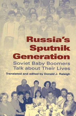 【预售】Russia's Sputnik Generation: Soviet Baby Boomers