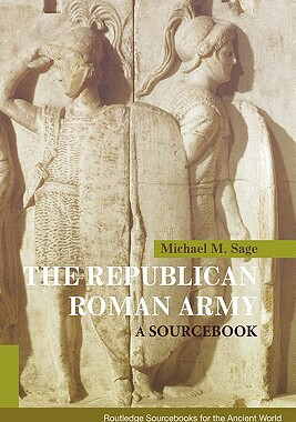【预售】The Republican Roman Army: A Sourcebook