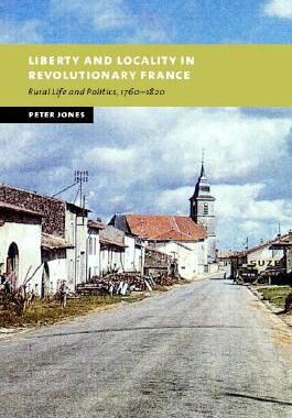 【预售】Liberty and Locality in Revolutionary France: Six