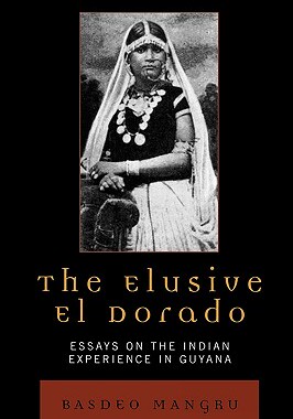 【预售】The Elusive El Dorado: Essays on the Indian