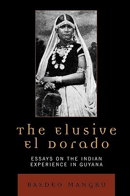 【预售】The Elusive El Dorado: Essays on the Indian