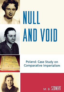 【预售】Null and Void: Poland: Case Study on Comparative