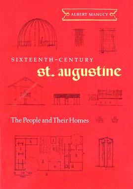 【预售】Sixteenth-Century St. Augustine: The People and