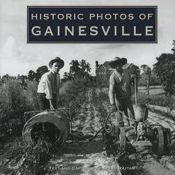 【预售】Historic Photos of Gainesville