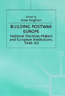 【预售】Building Postwar Europe: National Decision-Makers