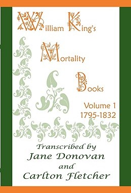 【预售】William King's Mortality Books: Volume 1, 1795-1832