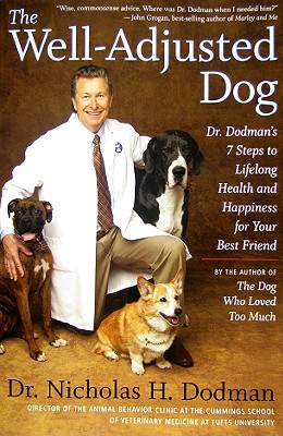 【预售】The Well-Adjusted Dog: Dr. Dodman's Seven Steps to