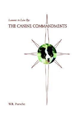 【预售】Lessons to Live by: The Canine Commandments