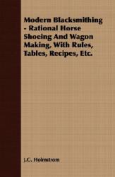 【预售】Modern Blacksmithing - Rational Horse Shoeing and