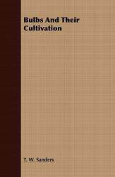 【预售】Bulbs and Their Cultivation