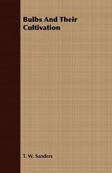 【预售】Bulbs and Their Cultivation