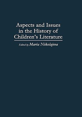 【预售】Aspects and Issues in the History of Children's