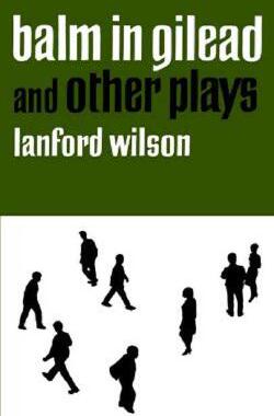 【预售】Balm in Gilead and Other Plays