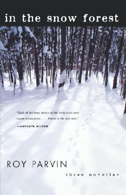 【预售】In the Snow Forest: Three Novellas