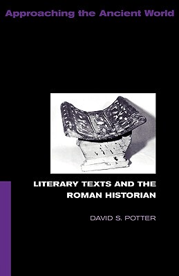 【预售】Literary Texts and the Roman Historian