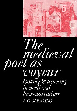 【预售】The Medieval Poet as Voyeur