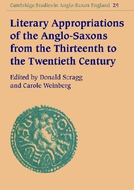 【预售】Literary Appropriations of the Anglo-Saxons from the