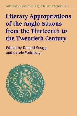 【预售】Literary Appropriations of the Anglo-Saxons from the