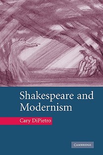 and Shakespeare Modernism 预售