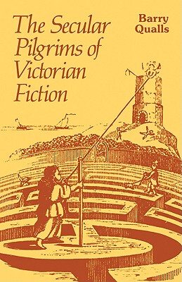 【预售】The Secular Pilgrims of Victorian Fiction: The Novel