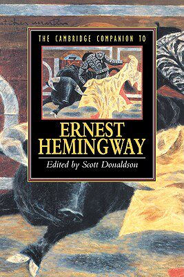 【预售】The Cambridge Companion to Hemingway