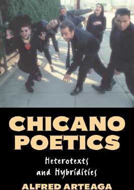 【预售】Chicano Poetics: Heterotexts and Hybridities
