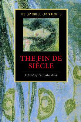 【预售】The Cambridge Companion to the Fin de Siecle