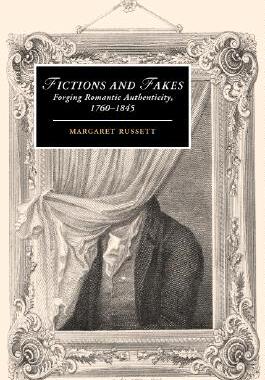【预售】Fictions and Fakes: Forging Romantic Authenticity