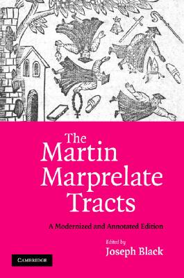 【预售】The Martin Marprelate Tracts: A Modernized and