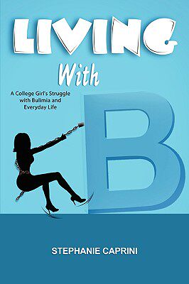 【预售】Living with B: A College Girl's Struggle with