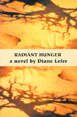 【预售】Radiant Hunger