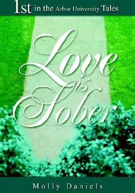 【预售】Love Is Sober: 1st in the Arbor University Tales