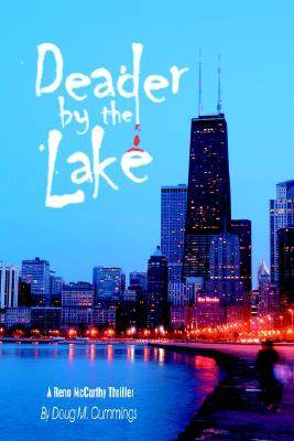 【预售】Deader by the Lake: A Reno McCarthy Thriller