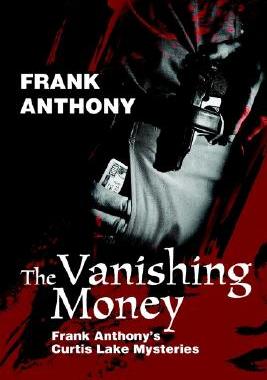 【预售】The Vanishing Money: Frank Anthony's Curtis Lake