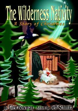 【预售】The Wilderness Nativity: A Story of Christmas