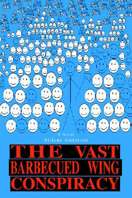 【预售】The Vast Barbecued Wing Conspiracy