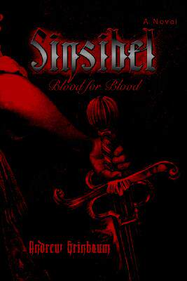 【预售】Sinsibel: Blood for Blood