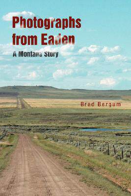 【预售】Photographs from Eaden: A Montana Story