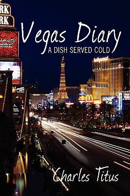 【预售】Vegas Diary: A Dish Served Cold