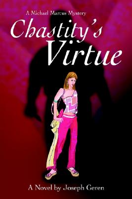 【预售】Chastity's Virtue: A Michael Marcus Mystery