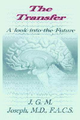 【预售】The Transfer: A Look Into the Future