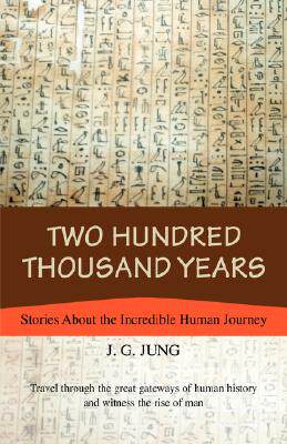 【预售】Two Hundred Thousand Years: Stories about the