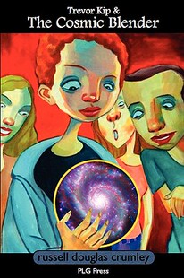 Kip Trevor 预售 Blender the Cosmic