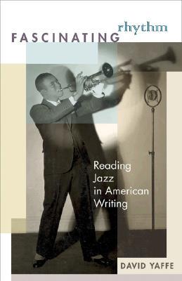 【预售】Fascinating Rhythm: Reading Jazz in American