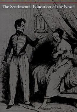 【预售】The Sentimental Education of the Novel