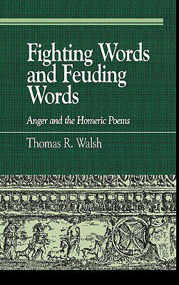 【预售】Fighting Words and Feuding Words: Anger and the